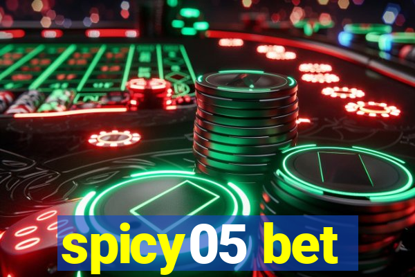 spicy05 bet